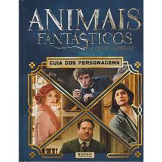 Animais fantásticos e onde habitam - Guia dos personagens