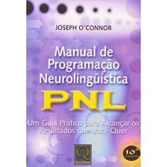 Livro Manual De Programacao Neurolinguistica