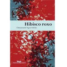 Livro - Hibisco Roxo
