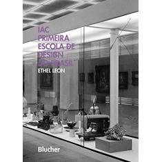 IAC: Primeira Escola de Design do Brasil