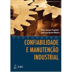 Livro - Confiabilidade E Manutenção Industrial