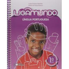 Livro - Ligamundo - Português - 1º Ano
