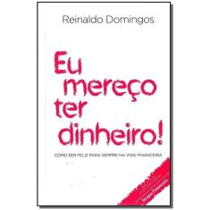 Eu Mereço Ter Dinheiro (Versão Econômica)