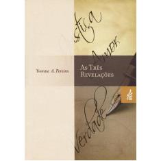 As Três Revelações - Feb