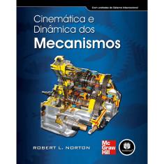 Livro - Cinemática e Dinâmica dos Mecanismos