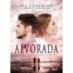 Alvorada - Ás Vezes, Sobreviver é a Única Alternativa