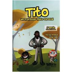 Tito - Um Professor Mutio Especial - Phorte, 3