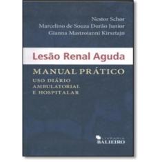 Lesao renal aguda: manual pratico - BALIEIRO, 3