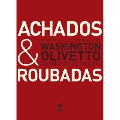 Livro Achados E Roubadas