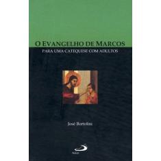 O evangelho de Marcos - PAULUS EDITORA, 3