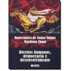 Direitos Humanos, Democracia E Desenvolvimento