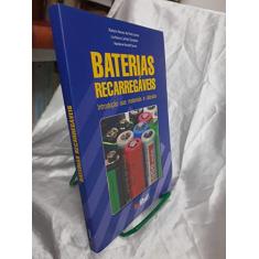 Baterias Recarregaveis. Introdução Aos Materiais E Cálculos