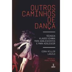 Outros Caminhos de Dança