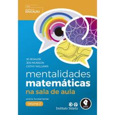 Livro - Mentalidades Matemáticas na Sala de Aula: Ensino Fundamental - Volume 2