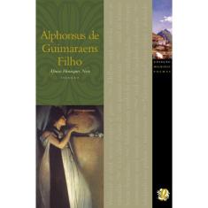 Livro - Melhores Poemas Alphonsus de Guimaraes Filho: seleção e prefácio: Afonso Henriques Neto