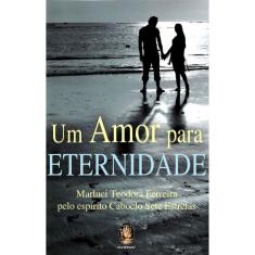 Um Amor Para Eternidade
