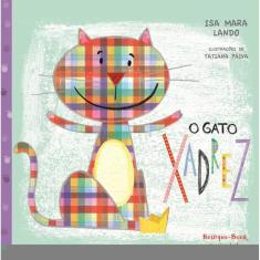 O gato xadrez