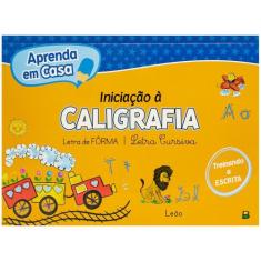 Livro - Aprenda em casa Iniciação à Caligrafia