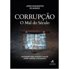 Livro - Corrupção o mal do século