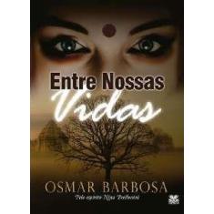 Entre Nossas Vidas