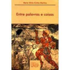 Entre Palavras E Coisas