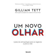 Livro - Um novo olhar - 1ª edição 2023 - Benvirá