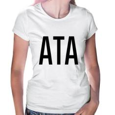 Baby Look ATA - Foca na Moda, Branco, GG