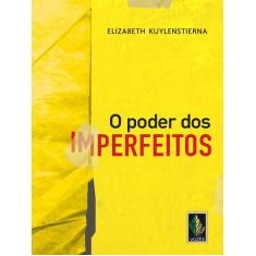 Livro - Poder dos imperfeitos