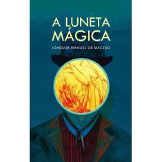 Livro - A luneta mágica