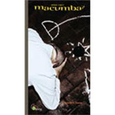 Afinal, O Que E Macumba?