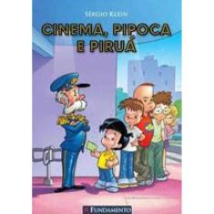 Cinema, Pipoca E Piruá