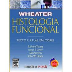 Wheater Histologia Funcional - Elsevier Brasil (Prof)