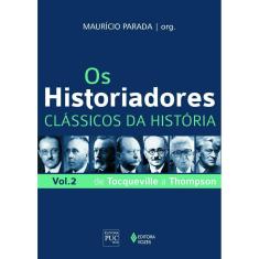 Os Historiadores - Clássicos da história vol. 2