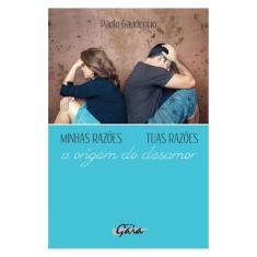 Minhas Razões, Tuas Razões