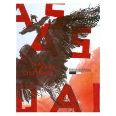 Nas Asas Da Liberdade