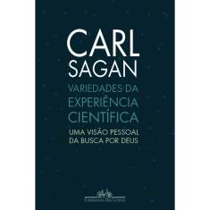 Livro - Variedades da experiência científica: Uma visão pessoal da busca por Deus