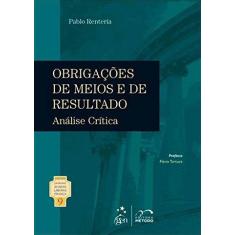 Livro - Coleção Rubens Limongi - Obrigações de Meios e Resultado Vol. 