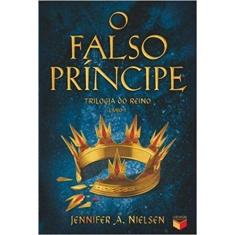Livro - O falso príncipe (Vol. 1 Trilogia do Reino)