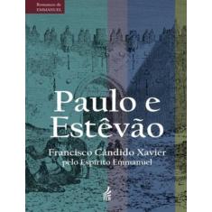 Livro - Paulo E Estevao - FED. ESPIRITA BRASILEIRA, 45, 16 x 23