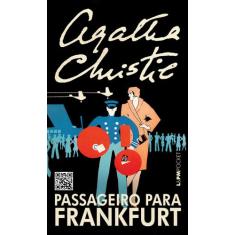 Livro - Passageiro Para Frankfurt