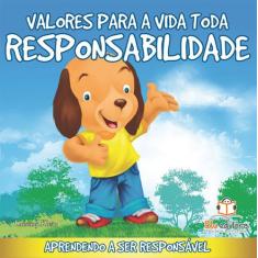 Livro - Valores para a vida toda: Responsabilidade