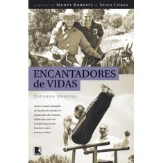 Livro - Encantadores de vidas