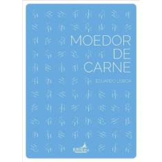 Livro - moedor de carne - q2 - HUMANA LETRA