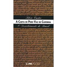 A Carta de Pero vaz de Caminha