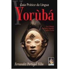 Livro - Guia Prático Da Língua Yoruba