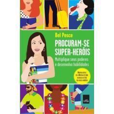 Livro - Procuram-se super-heróis