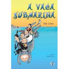 Livro - A vaca subMarina