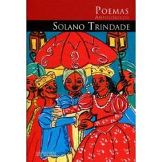 Poemas Antológicos De Solano Trindade