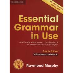 Essential Grammar In Use With Answers And Interactive E-Book - 4Th Ed