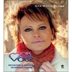 Mais Você – Receitas E Viagens Internacionais